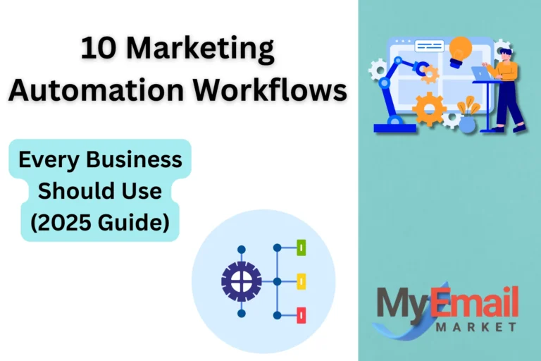 10 Marketing Automation Workflows Every Business Should Use (2025 Guide)