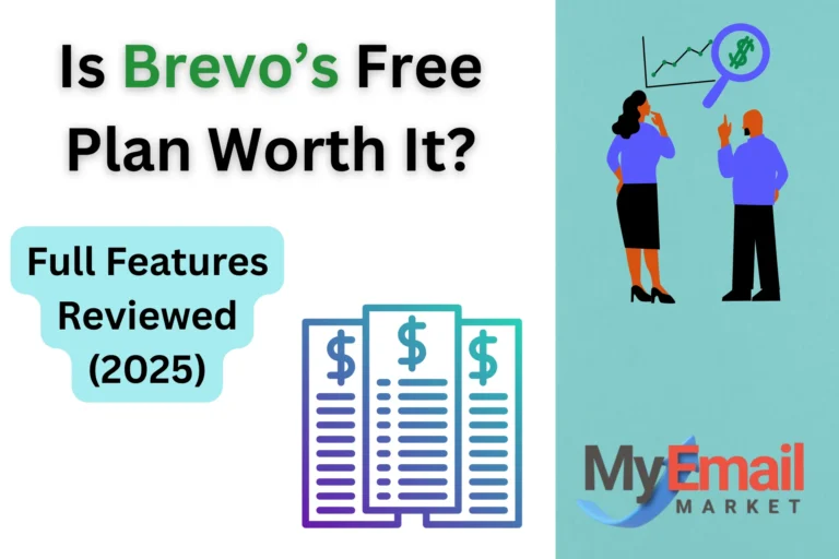 Is Brevo’s Free Plan Worth It? Full Features Reviewed (2025)